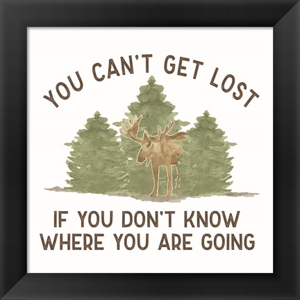 Framed Lost in Woods III-Can&#39;t Get Lost Print