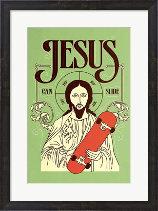 Framed Jesus Can Slide Print