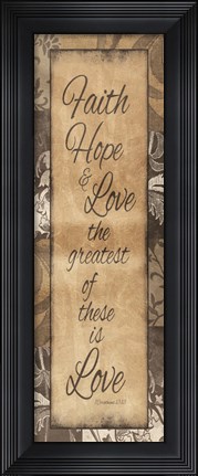 Framed Faith Hope Love Print