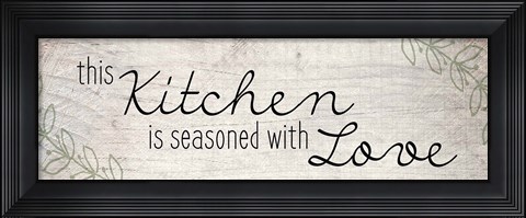 Framed Seasoned With Love Print