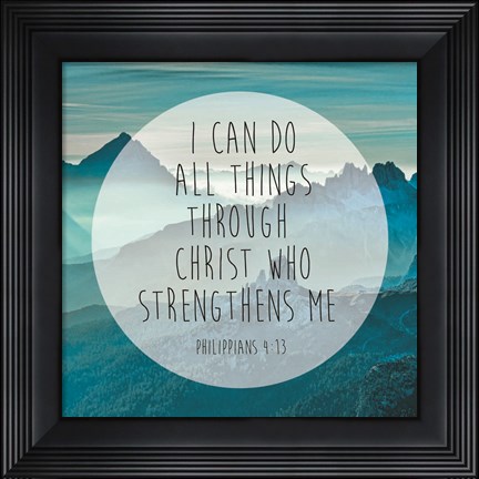 Framed Philippians 4-13 Print