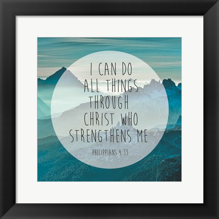 Framed Philippians 4-13 Print