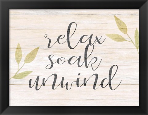 Framed Relax Soak Unwind Print