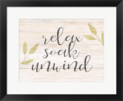 Framed Relax Soak Unwind Print