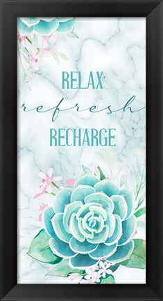 Framed Relax Recharge 1 V2 Print