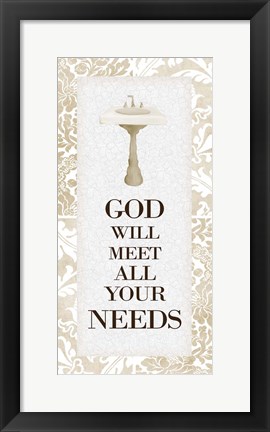 Framed God Will Meet All 1 v2 Print