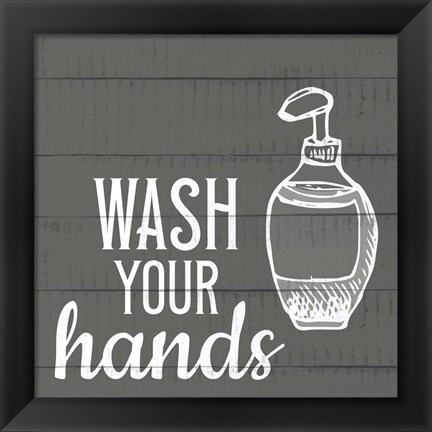 Framed Wash Your Hands Print