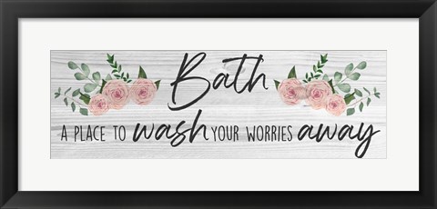 Framed Wash Away Worries Print