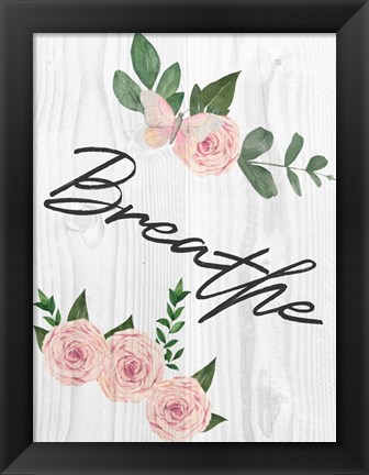 Framed Breathe Florals 1 Print