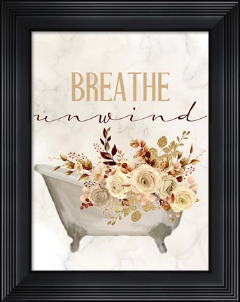 Framed Breathe Unwind Tub Print