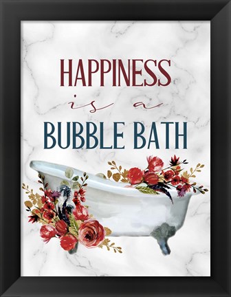 Framed Happiness is a Bubble Bath Tub Print