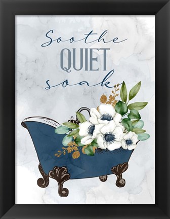 Framed Soothe Quiet Soak Tub Print