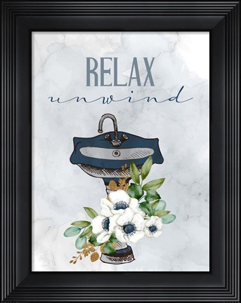 Framed Relax Unwind Sink Print