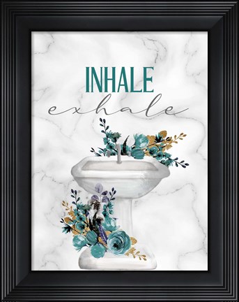 Framed Inhale Exhale Sink Print