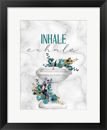 Framed Inhale Exhale Sink Print