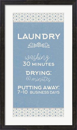 Framed Laundry Business Days Print