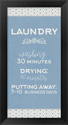 Framed Laundry Business Days Print