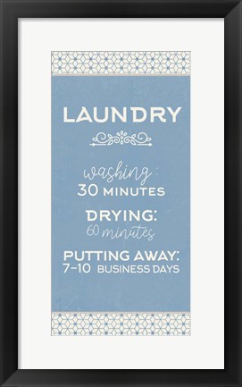 Framed Laundry Business Days Print