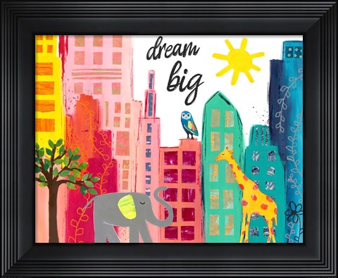 Framed Dream Big Animals in the City Print