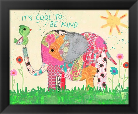 Framed Cool To Be Kind Elephant Print