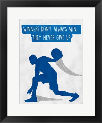 Framed Never Give Up Print