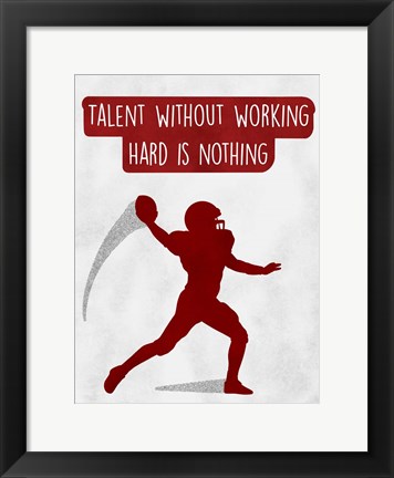 Framed Work Hard Print