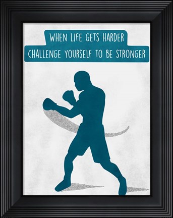 Framed Challenge Yourself Print