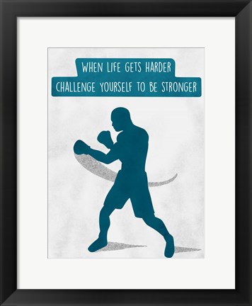 Framed Challenge Yourself Print