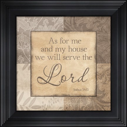 Framed Serve The Lord Print