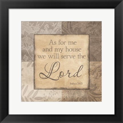 Framed Serve The Lord Print