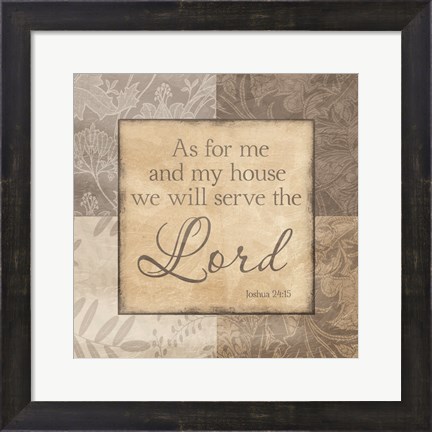 Framed Serve The Lord Print