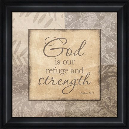 Framed Refuge And Strength Print
