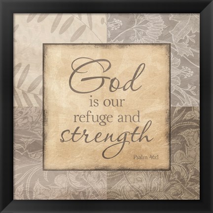 Framed Refuge And Strength Print