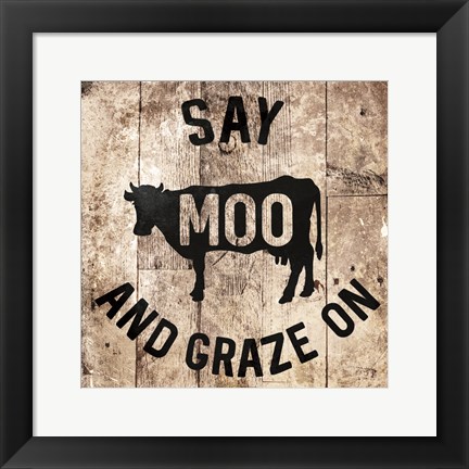 Framed Say Moo Print