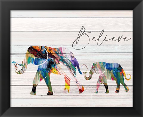 Framed Believe Elephant Print