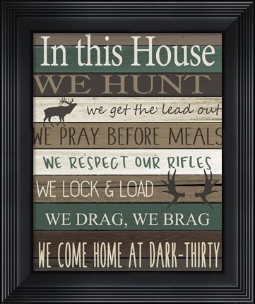 Framed In this House Print