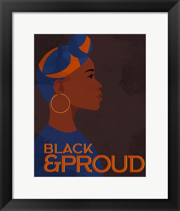 Framed Black and Proud Woman Print