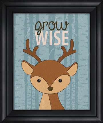 Framed Grow Wise Print