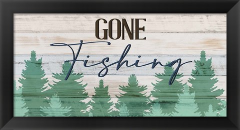 Framed Gone Fishing Print