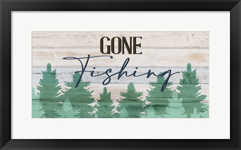 Framed Gone Fishing Print