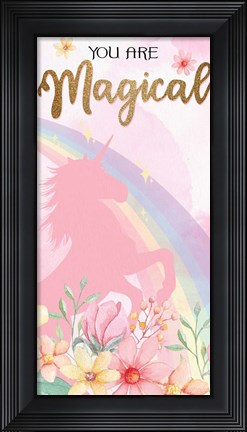 Framed You are Magic 1 v2 Print