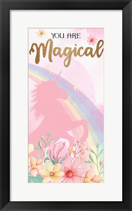 Framed You are Magic 1 v2 Print