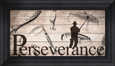 Framed Perseverance Fishing Print