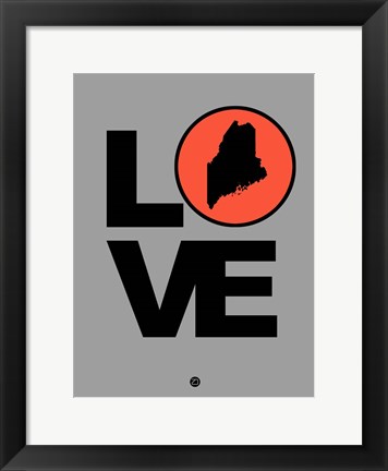 Framed Love Maine Print