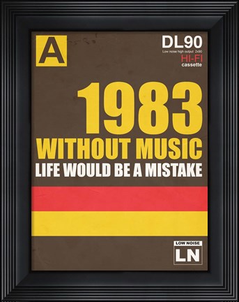 Framed Without Music Life Would be a Mistake Print