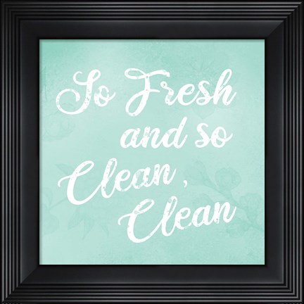 Framed Mint So Fresh Print