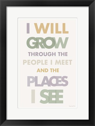 Framed I Will Grow II Pastel Print