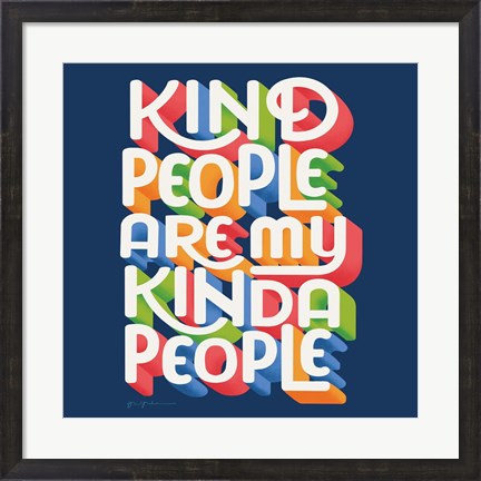 Framed Kind People I Bright Sq Print