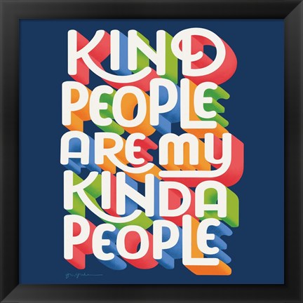 Framed Kind People I Bright Sq Print