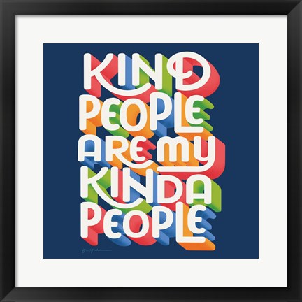 Framed Kind People I Bright Sq Print